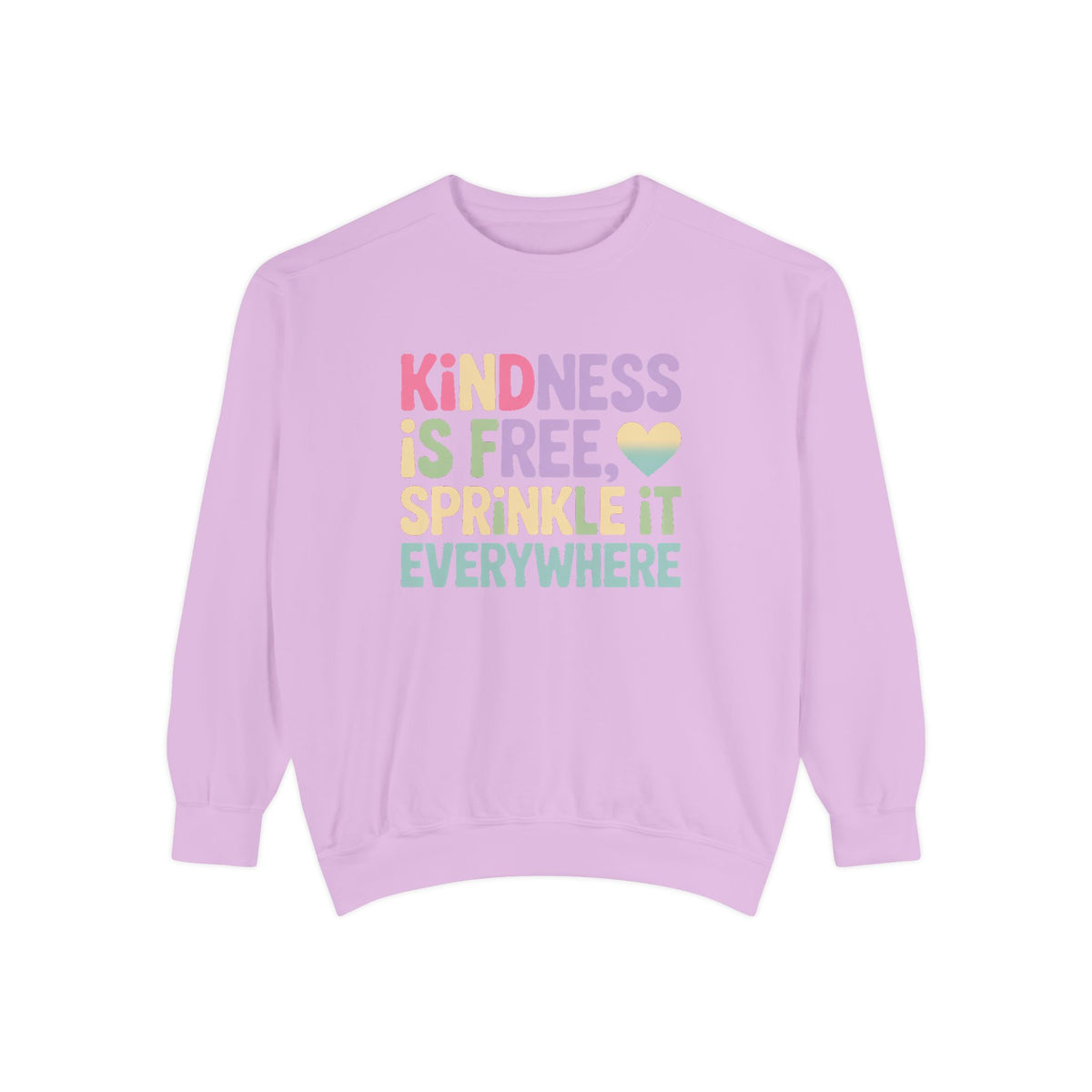 Kindness Is Free Sprinkle It Everywhere Sweatshirt, Embroidered Crewneck, Positive Vibes Pullover, Kindness Gift Sweatshirt