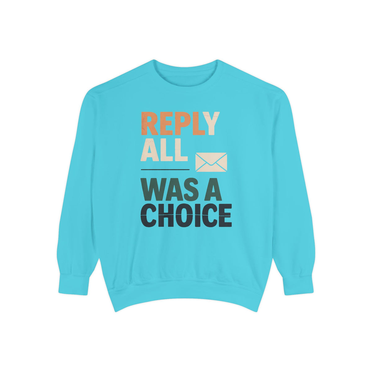 Office Admin Sweatshirt, Reply All Was A Choice, Sarcastic Coworker Gift, Funny Office Admin Shirt, Role Based Sarcasm Crewneck, Admin Assi…