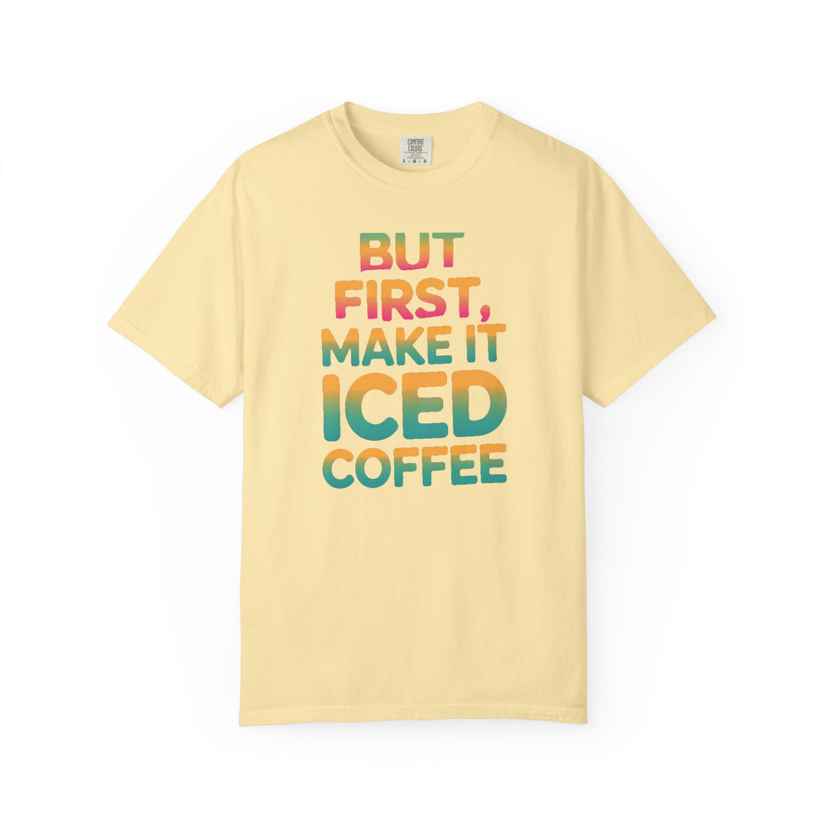 But First Make It Iced Coffee Shirt, Retro Gradient Coffee Lover Tee, Funny Iced Coffee Addict T-Shirt, Cute Summer Gift