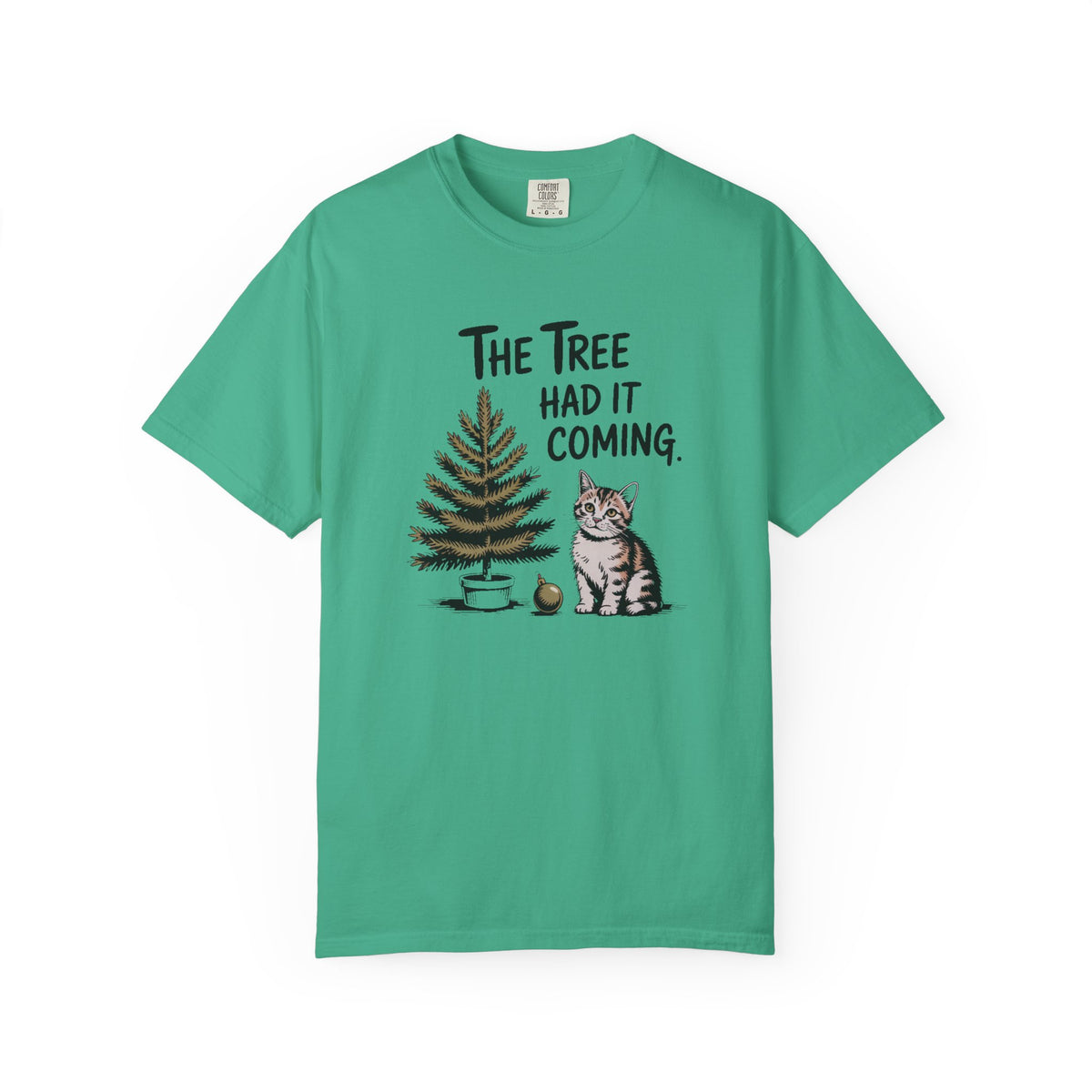 Cat Lover Christmas Shirt, The Tree Had It Coming Tee, Funny Cat Christmas Gift, Cat Owner Holiday Shirt, Christmas Cat Lover Gift