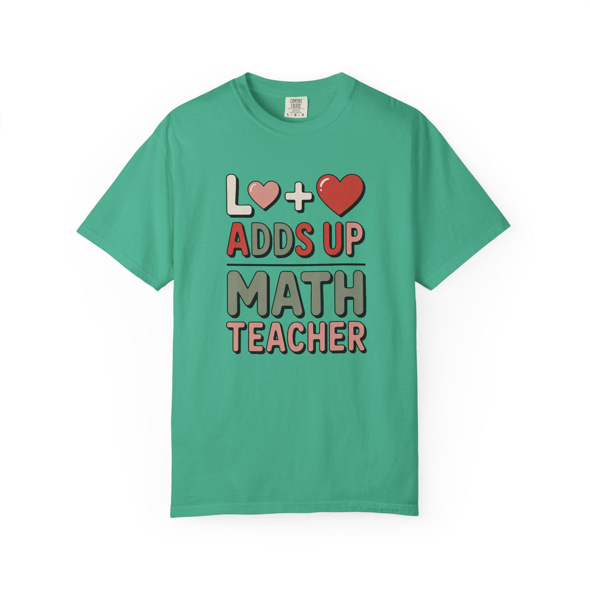 Math Teacher Shirt, Love Adds Up Tee, Valentine's Day Gift For Math Teacher, Funny Math Teacher Valentine Shirt, Teacher Appreciation Tee