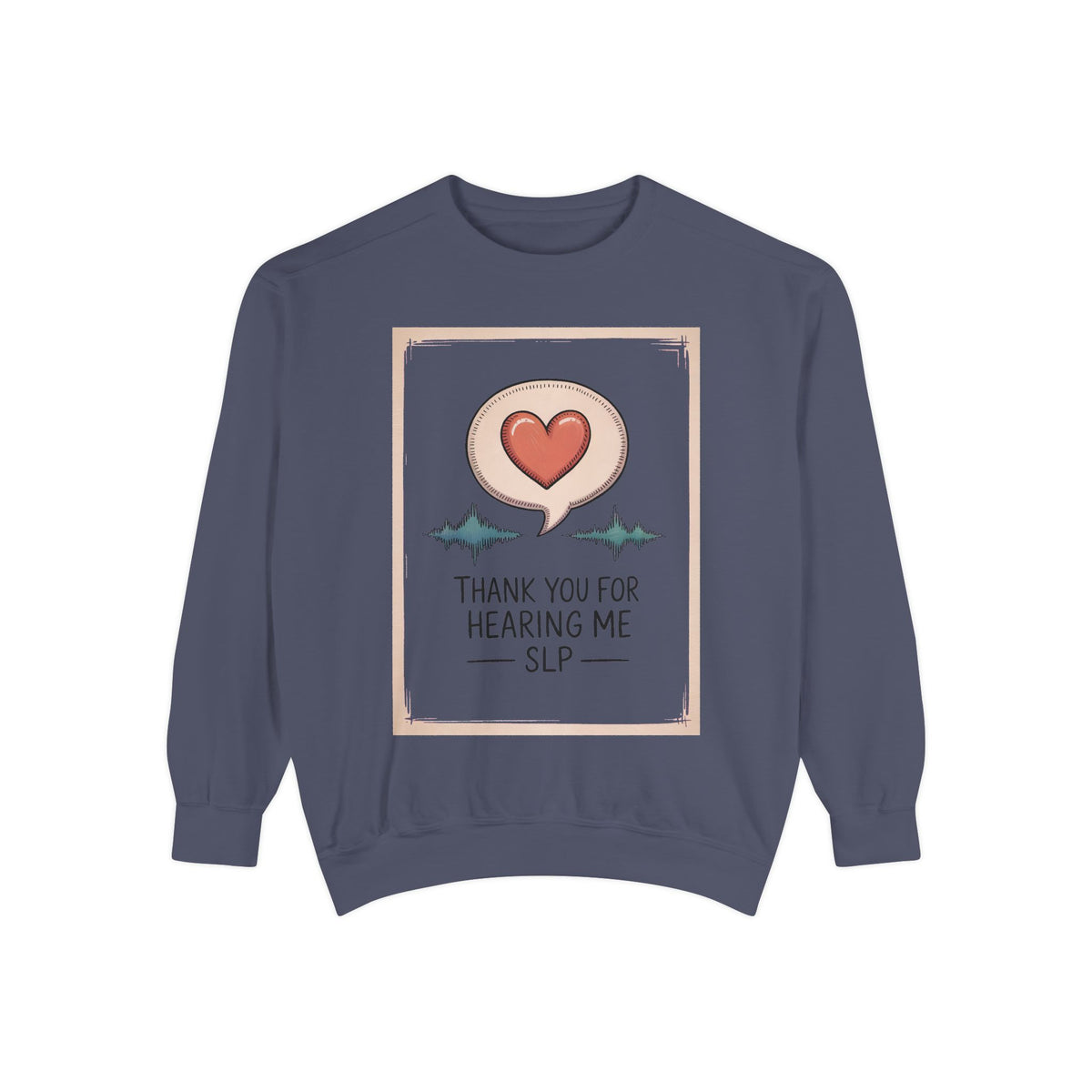 SLP Sweatshirt, Thank You For Hearing Me, Speech Language Pathologist Gift, Teacher Appreciation Sweatshirt, SLP Appreciation Gift, Speech…