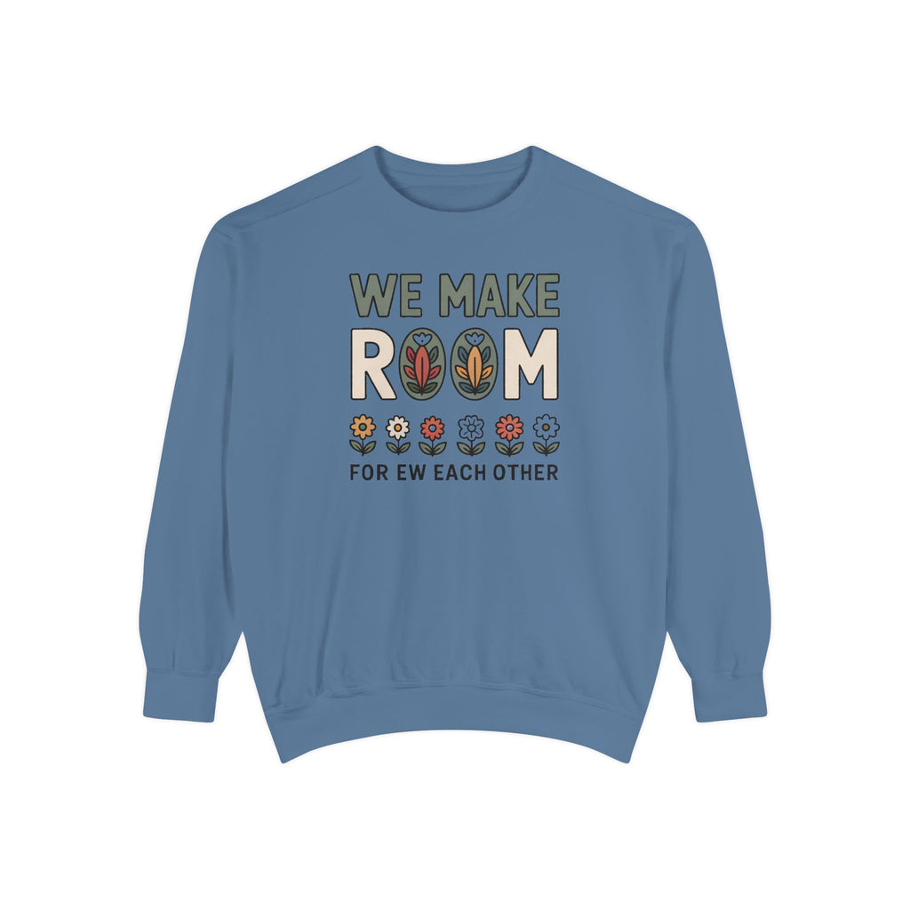 We Make Room For Each Other Sweatshirt, Friendship Support Gift, Faith Based Crewneck, Positive Message Sweatshirt For Friends, Encourageme…