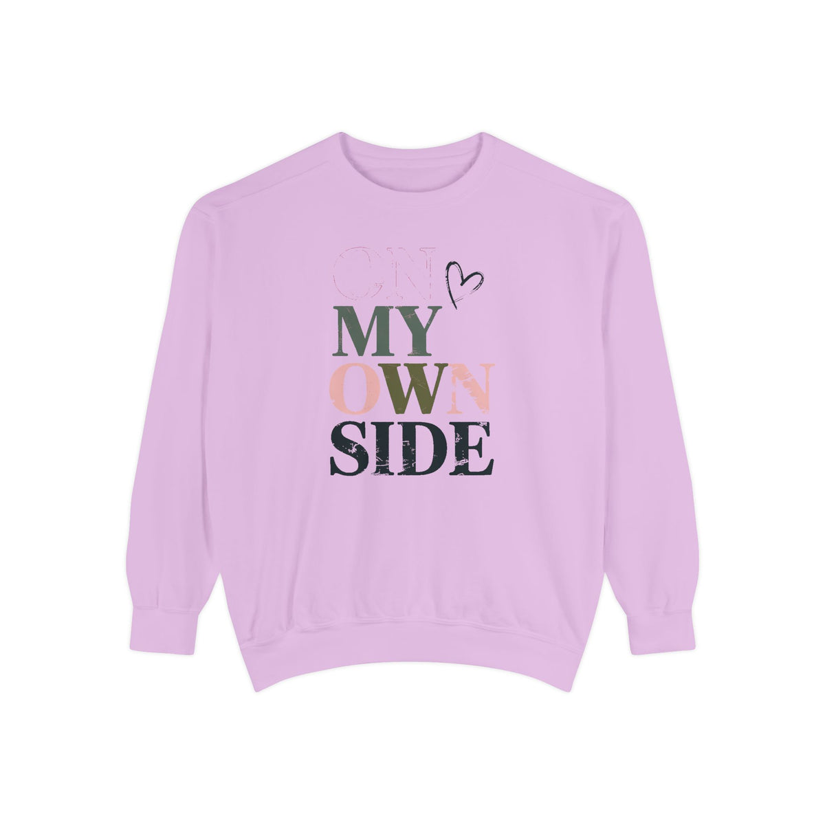 On My Own Side Sweatshirt, Self Love Valentine Gift, Galentine's Day Crewneck, Anti Valentine Shirt, Treat Yourself Sweatshirt For Her