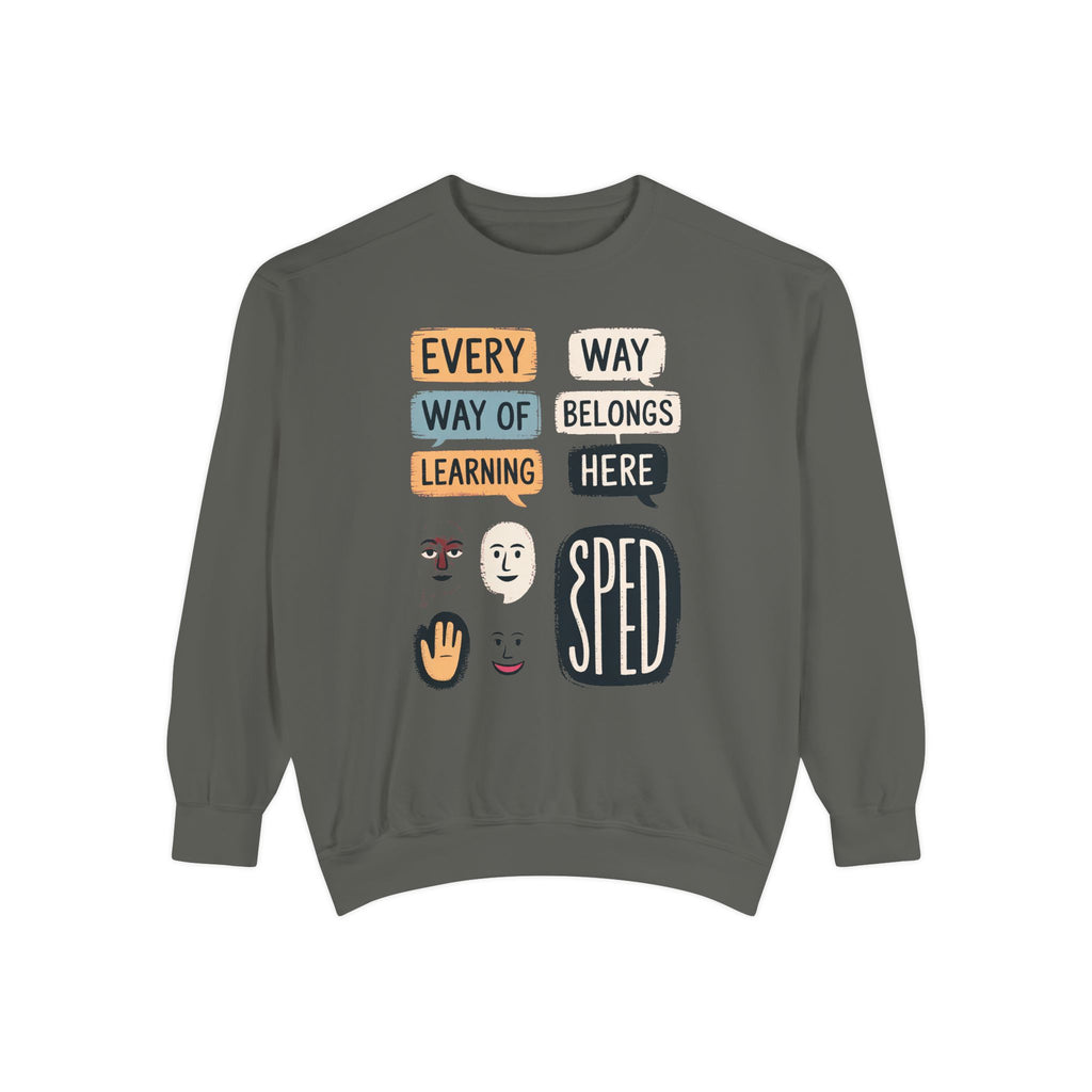 Sped Teacher Sweatshirt, Every Way Of Learning Belongs Here, Special Education Teacher Gift, Teacher Appreciation Crewneck, Inclusive Class…