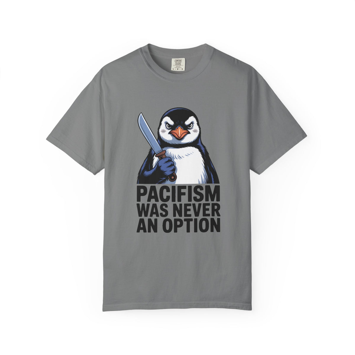 Funny Penguin Shirt, Pacifism Was Never An Option Tee, Dramatic Penguin With Knife T-Shirt, Sarcastic Meme Gift Shirt