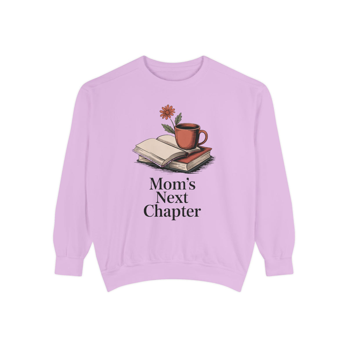 Book Lover Mom Sweatshirt, Mom's Next Chapter Gift, Mothers Day Gift For Reading Mom, Bookish Mom Crewneck, Gift For Book Mom