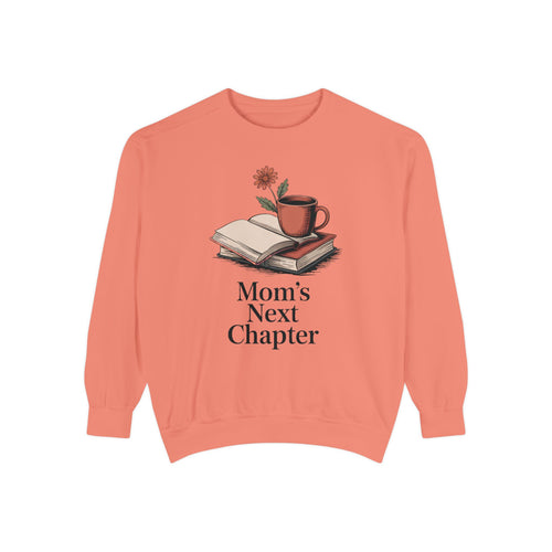 Book Lover Mom Sweatshirt, Mom's Next Chapter Gift, Mothers Day Gift For Reading Mom, Bookish Mom Crewneck, Gift For Book Mom