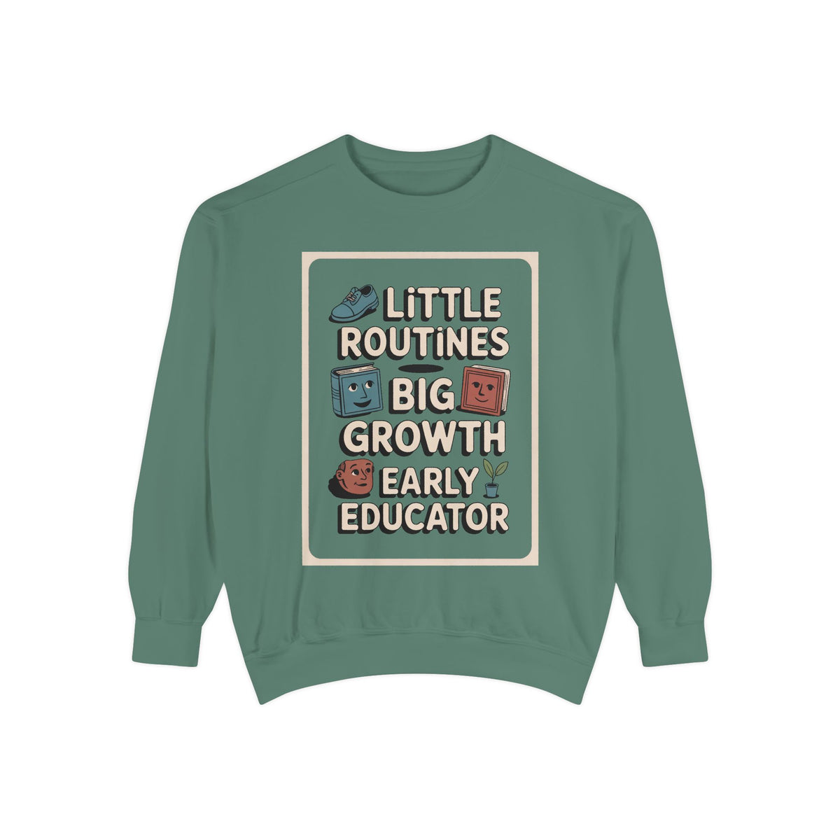 Early Childhood Educator Sweatshirt, Little Routines Big Growth Gift, Preschool Teacher Retirement Gift, Early Educator Crewneck