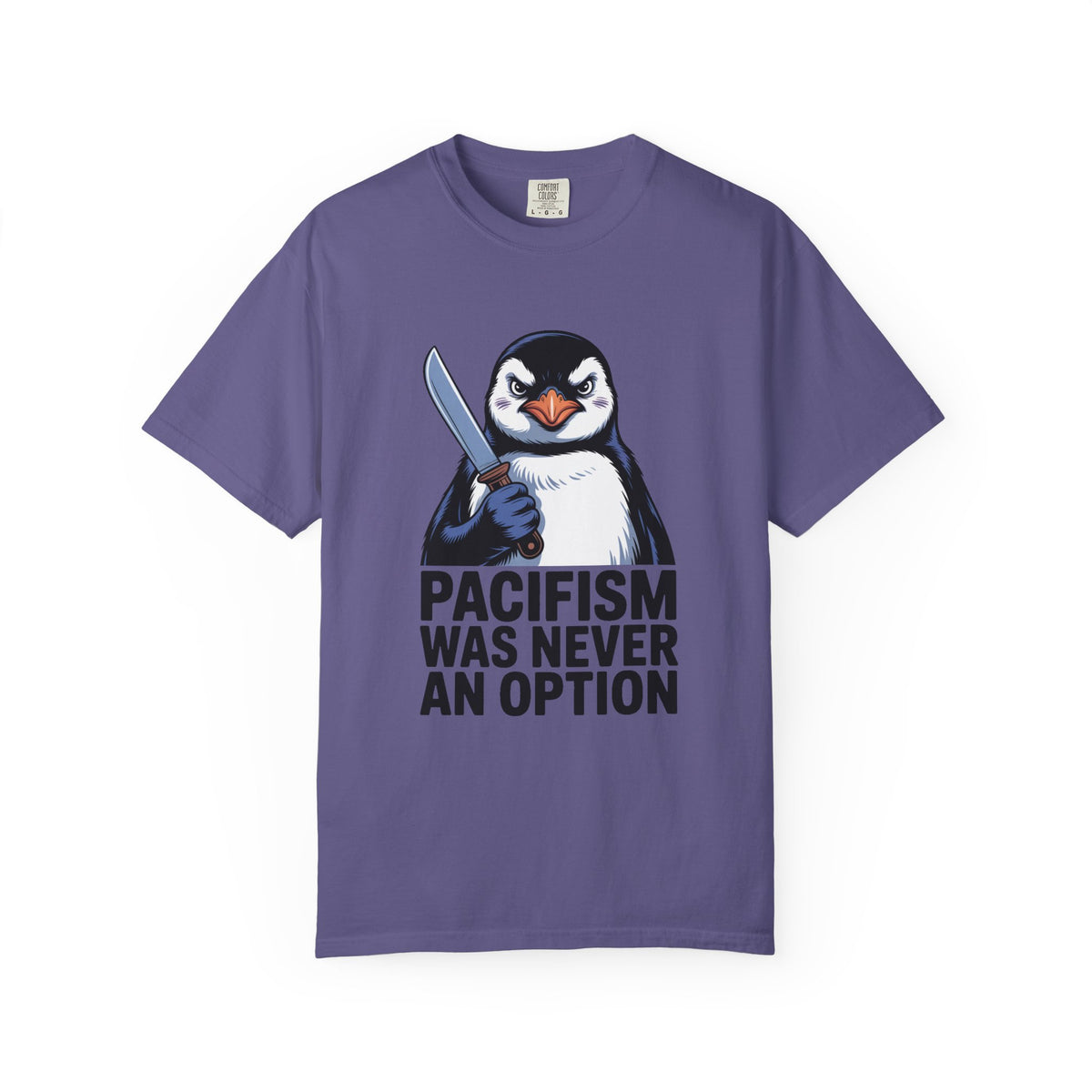 Funny Penguin Shirt, Pacifism Was Never An Option Tee, Dramatic Penguin With Knife T-Shirt, Sarcastic Meme Gift Shirt
