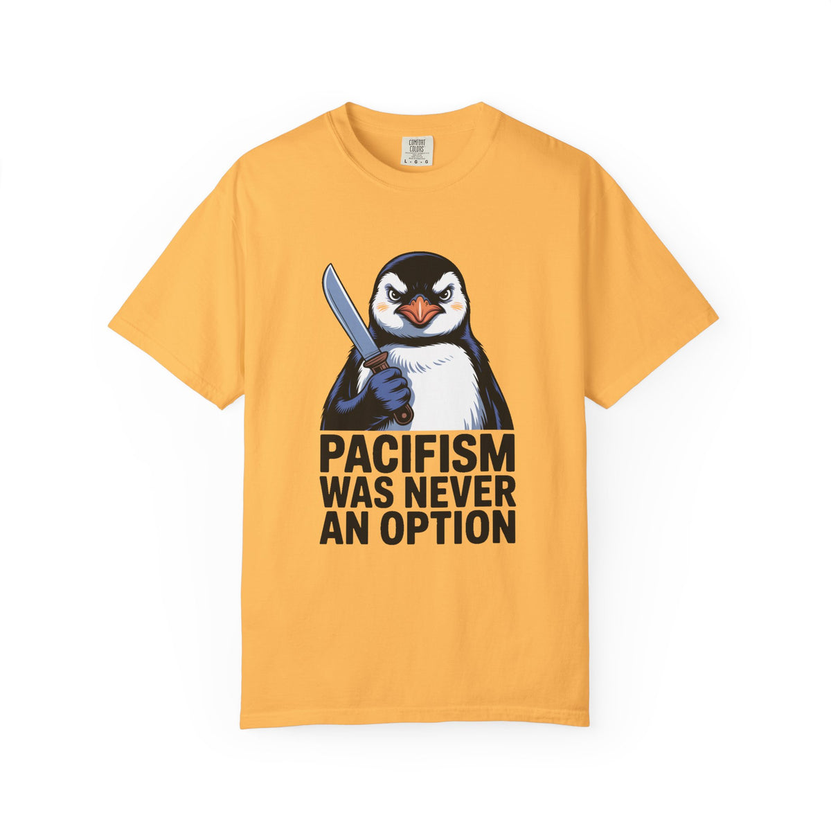 Funny Penguin Shirt, Pacifism Was Never An Option Tee, Dramatic Penguin With Knife T-Shirt, Sarcastic Meme Gift Shirt