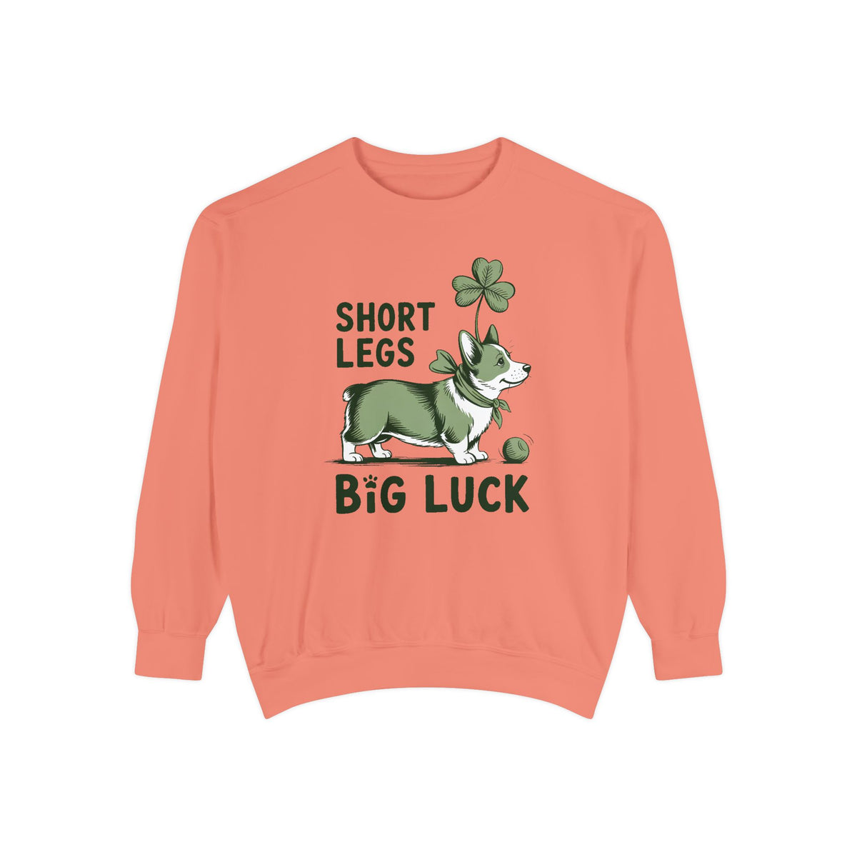 Corgi Owner Sweatshirt, St Patrick's Day Gift For Corgi Mom, Short Legs Big Luck Crewneck, Funny Corgi Lover Tee, Lucky Dog Owner Sweatshirt
