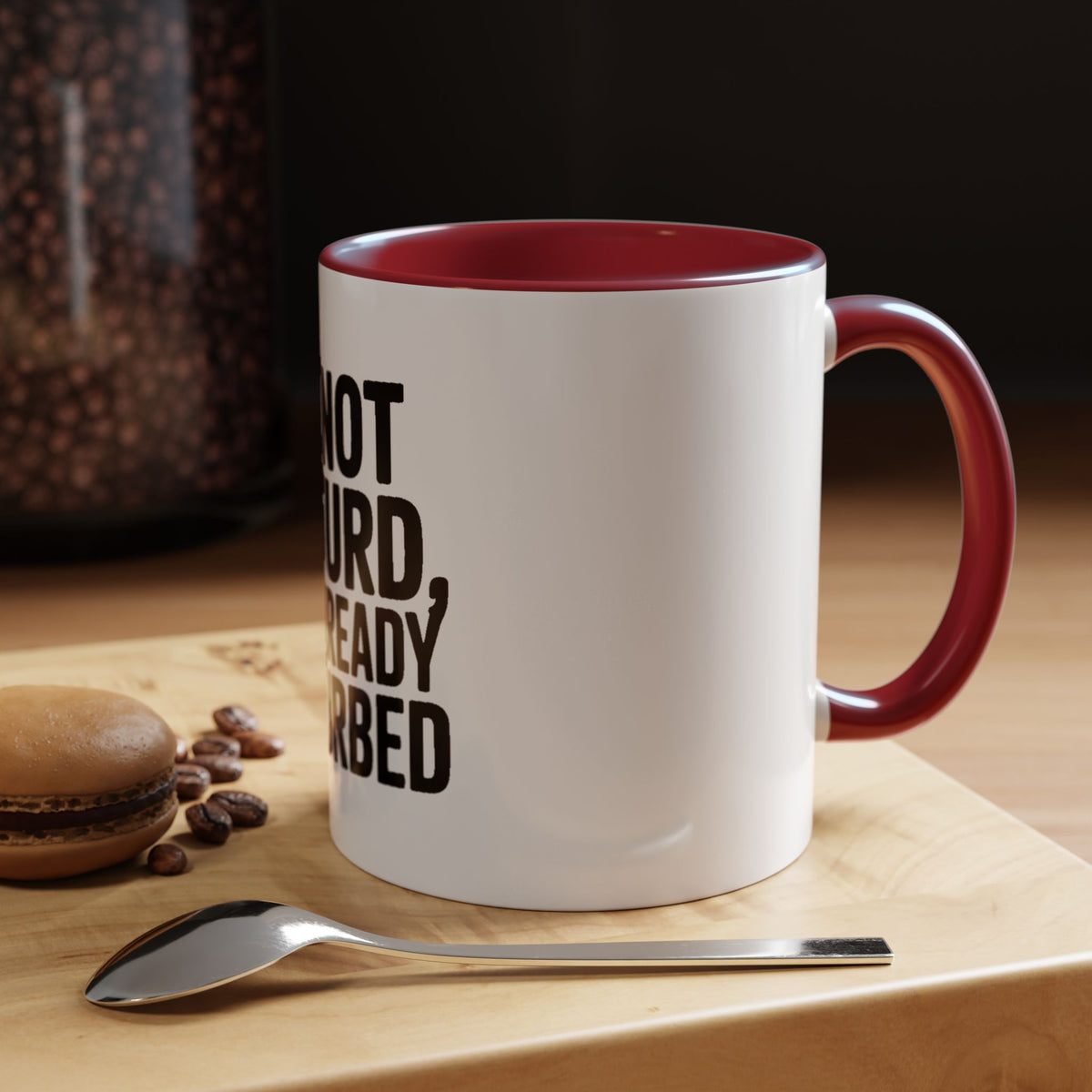 Do Not Disturb Already Disturbed Mug, Funny Sarcastic Coffee Mug, Introvert Gift, Bold Typography Mug, Funny Quote Coffee Cup