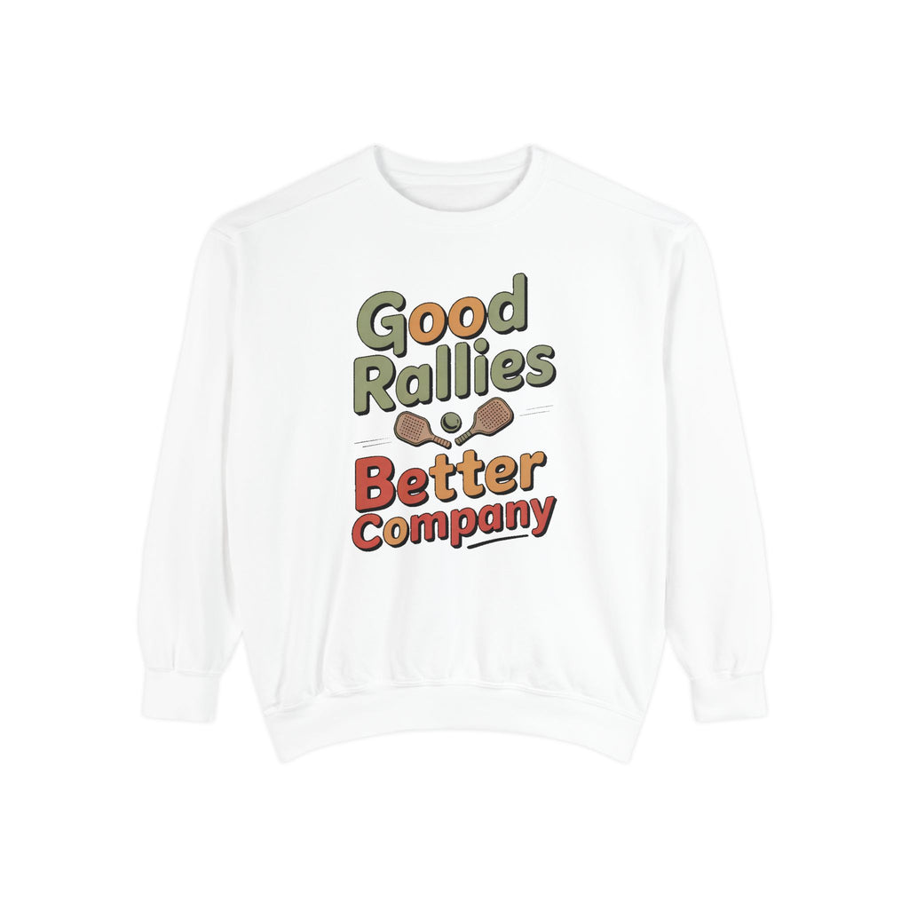 Pickleball Sweatshirt, Good Rallies Better Company, Pickleball Lover Gift, Hobby Gift For Pickleball Player, Retro Pickleball Crewneck, Pic…