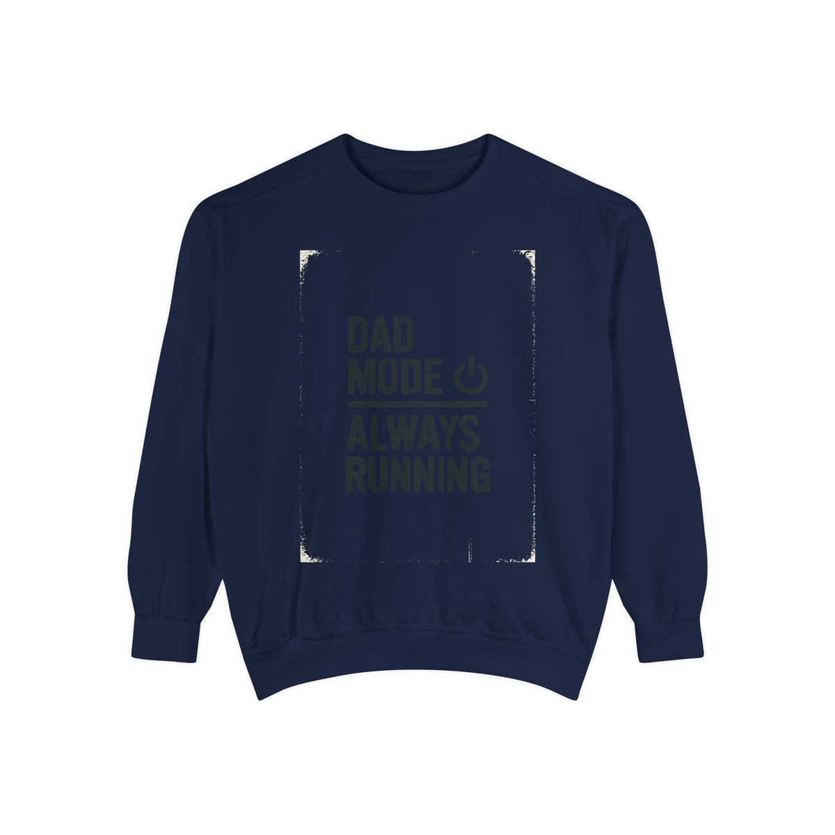 Dad Mode Sweatshirt, IT Dad Gift, Always Running Crewneck, Funny Programmer Dad Shirt, Father's Day Gift For Tech Dad, Computer Dad Tee