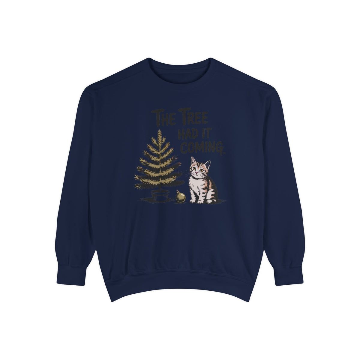 Cat Lover Sweatshirt, Funny Christmas Cat Gift, The Tree Had It Coming Crewneck, Cat Mom Christmas Sweater, Funny Holiday Gift For Cat Love…