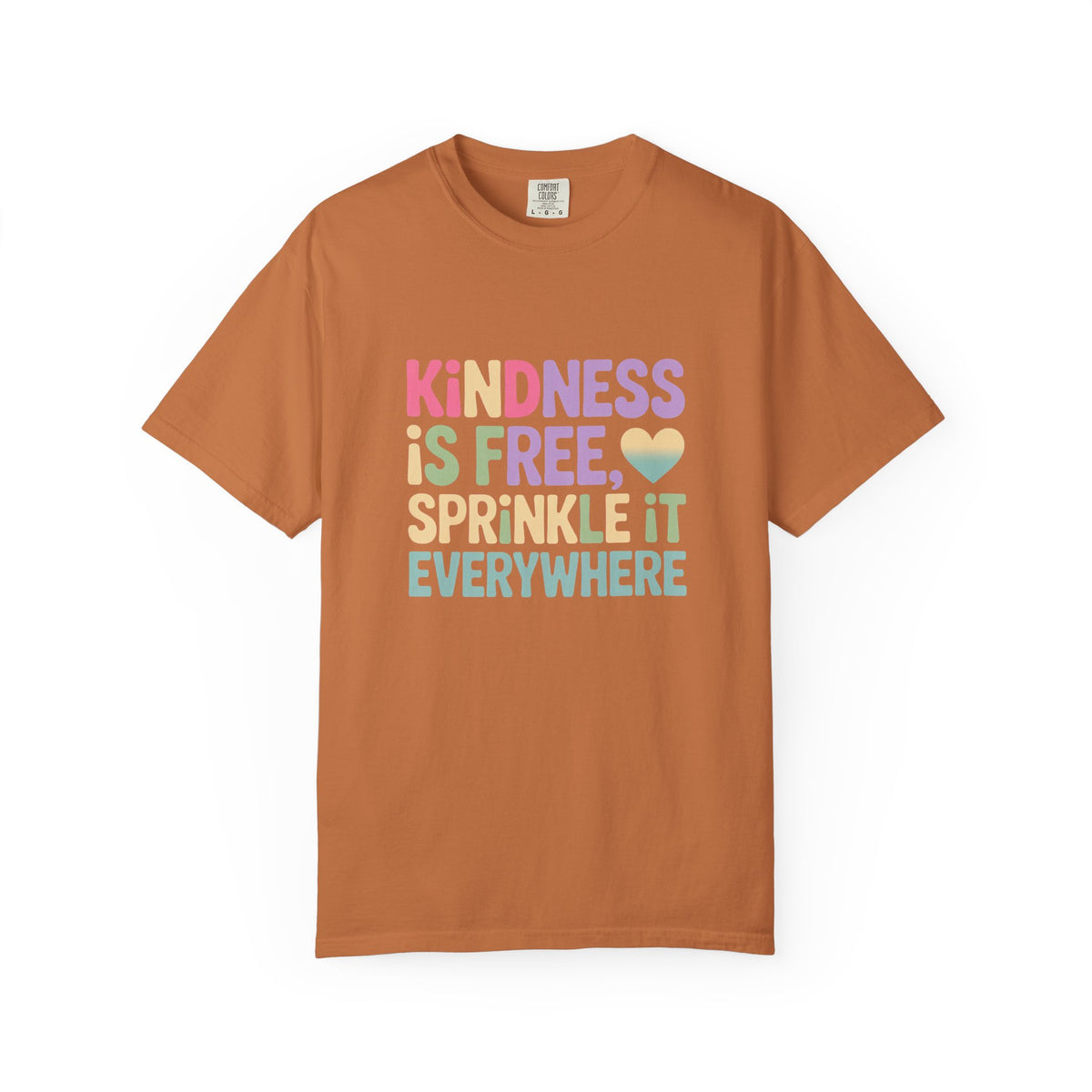 Kindness Is Free Sprinkle It Everywhere Shirt, Positive Quote T-Shirt, Kindness Matters Tee, Motivational Gift for Teacher Friend