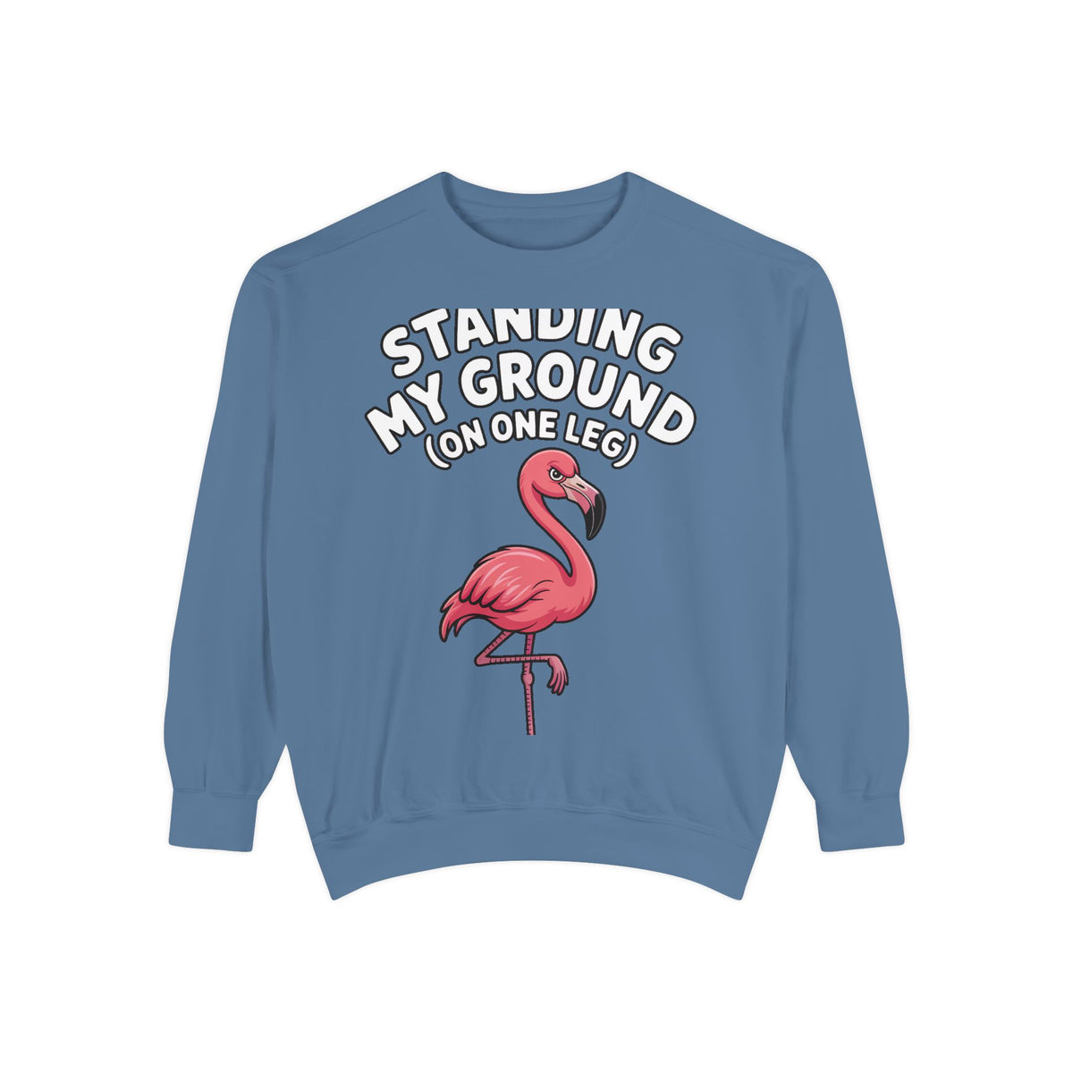 Standing My Ground Flamingo Sweatshirt, Funny One Leg Flamingo Crewneck, Sassy Bird Lover Gift, Embroidered Patch Style Sweatshirt