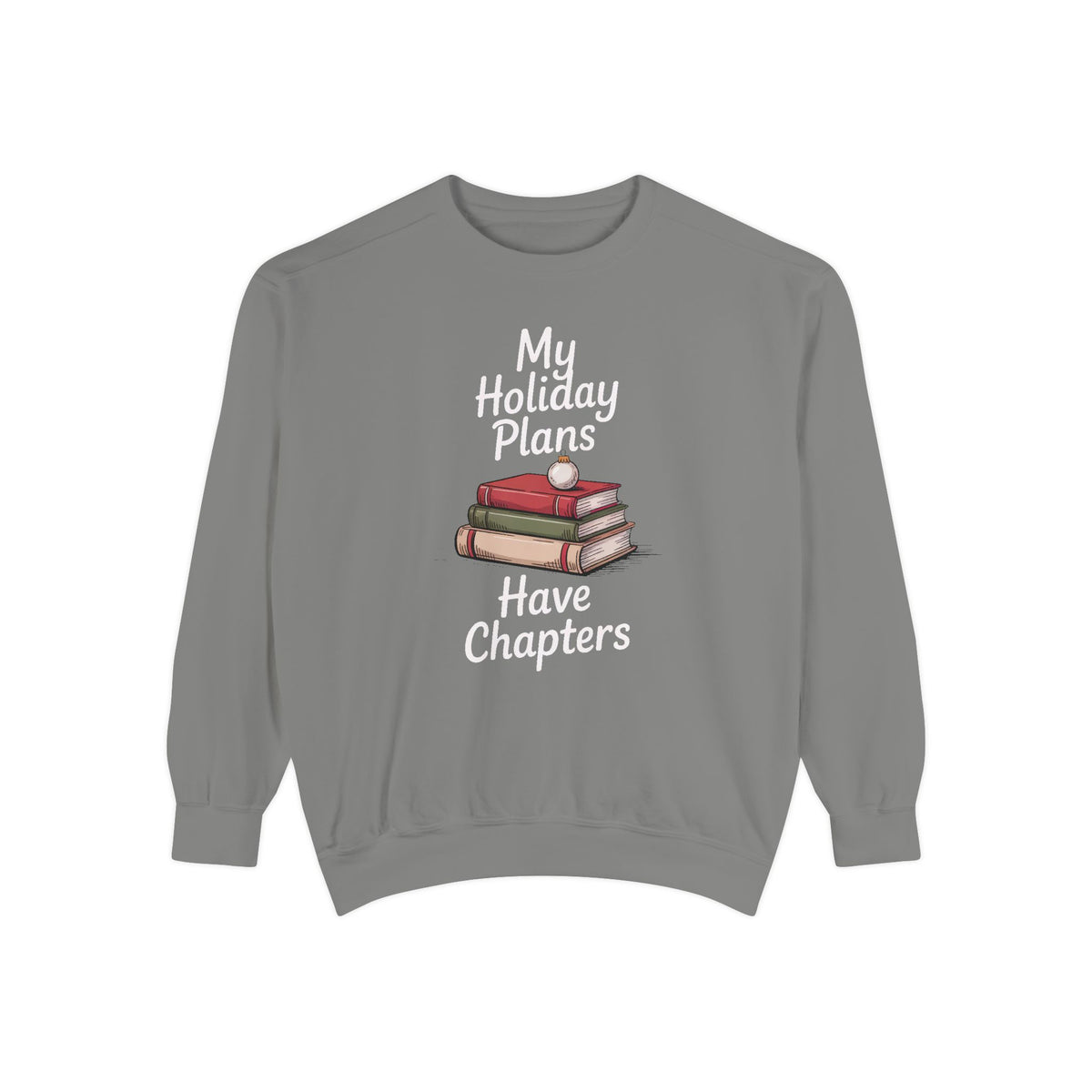 Bookish Christmas Sweatshirt, My Holiday Plans Have Chapters, Funny Book Lover Gift, Reader Christmas Crewneck, Bookworm Holiday Shirt, Boo…