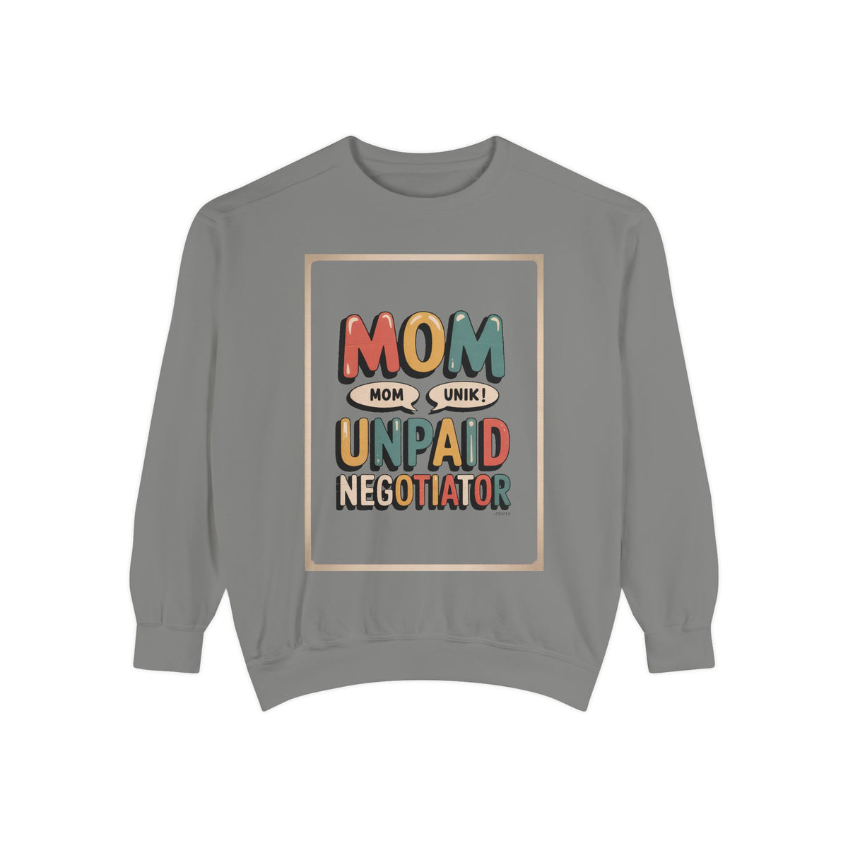 Mom Sweatshirt, Unpaid Negotiator Crewneck, Funny Mom Sarcasm Gift, Retro Mom Life Sweatshirt, Sarcastic Mom Gift, Mother's Day Tee