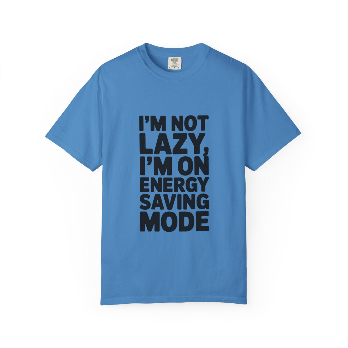 I'm Not Lazy I'm On Energy Saving Mode Shirt, Funny Sarcastic T-Shirt, Lazy Day Tee, Funny Gift for Him Her, Introvert Shirt