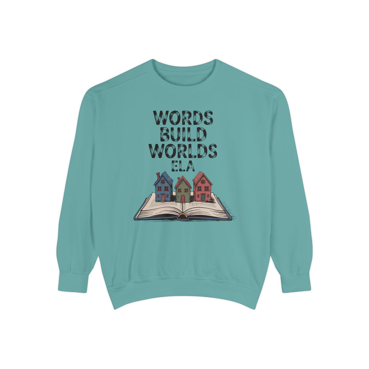ELA Teacher Sweatshirt, Words Build Worlds Crewneck, English Teacher Retirement Gift, Language Arts Teacher Tee, ELA Teacher Appreciation S…