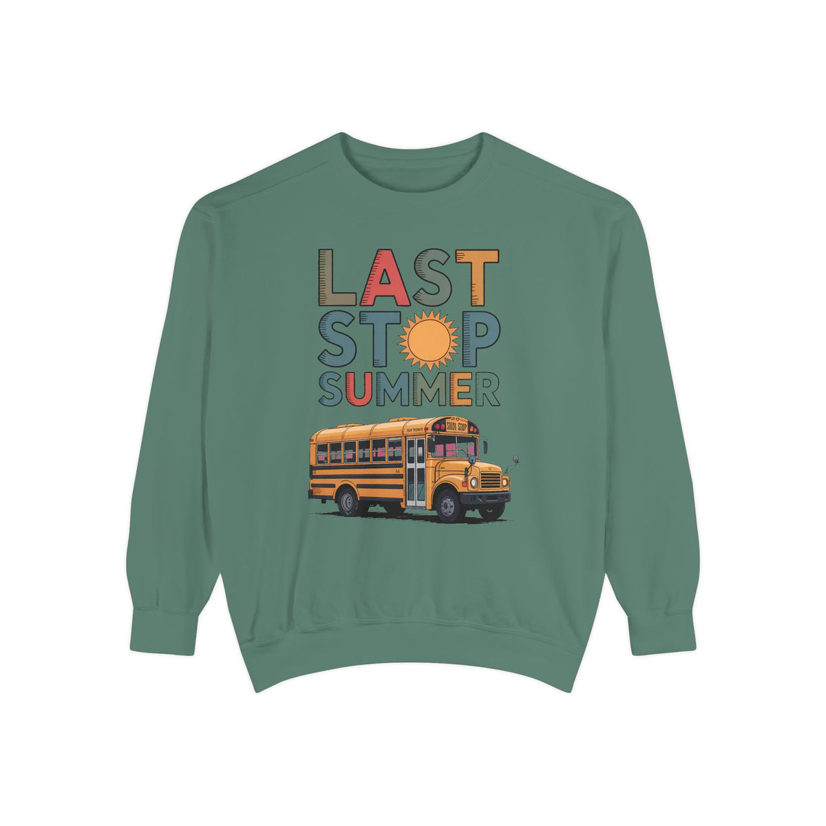 Bus Driver Sweatshirt, Last Stop Summer Crewneck, End of School Year Gift For Bus Driver, School Bus Driver Appreciation Gift, Last Day of…