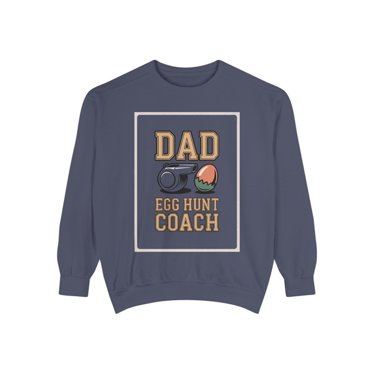 Dad Easter Sweatshirt, Egg Hunt Coach Shirt, Funny Easter Gift For Dad, Dad Easter Crewneck, Easter Sweatshirt For Him, Coach Dad Gift