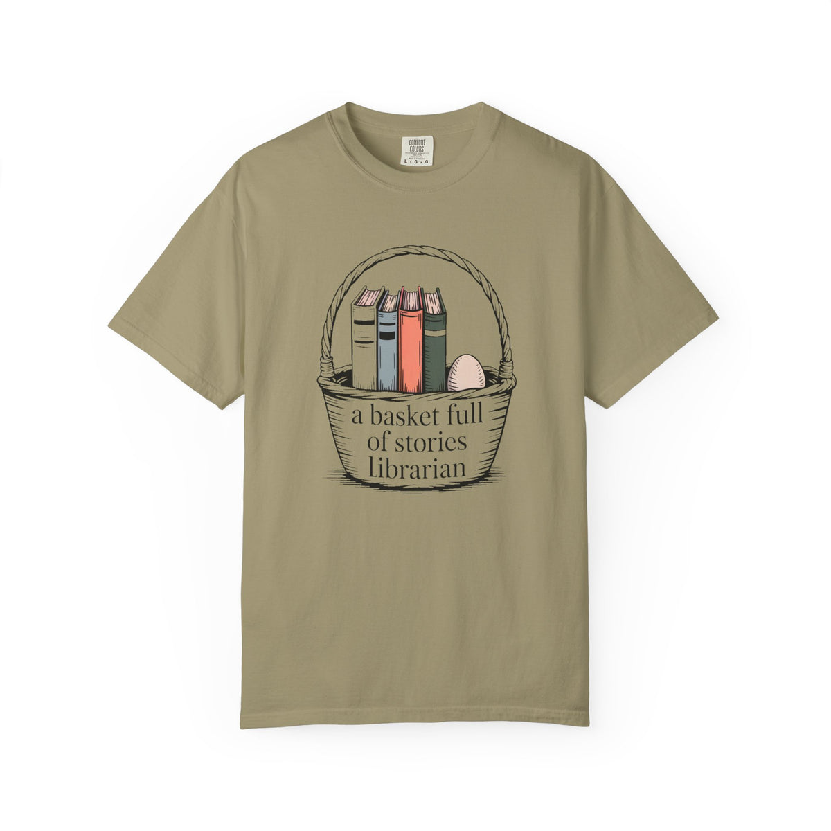 Librarian Shirt, A Basket Full Of Stories, Easter Gift For School Librarian, Library Easter Tee, Funny Librarian T-Shirt, Book Lover Gift