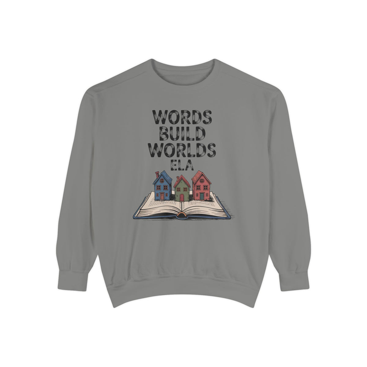 ELA Teacher Sweatshirt, Words Build Worlds Crewneck, English Teacher Retirement Gift, Language Arts Teacher Tee, ELA Teacher Appreciation S…