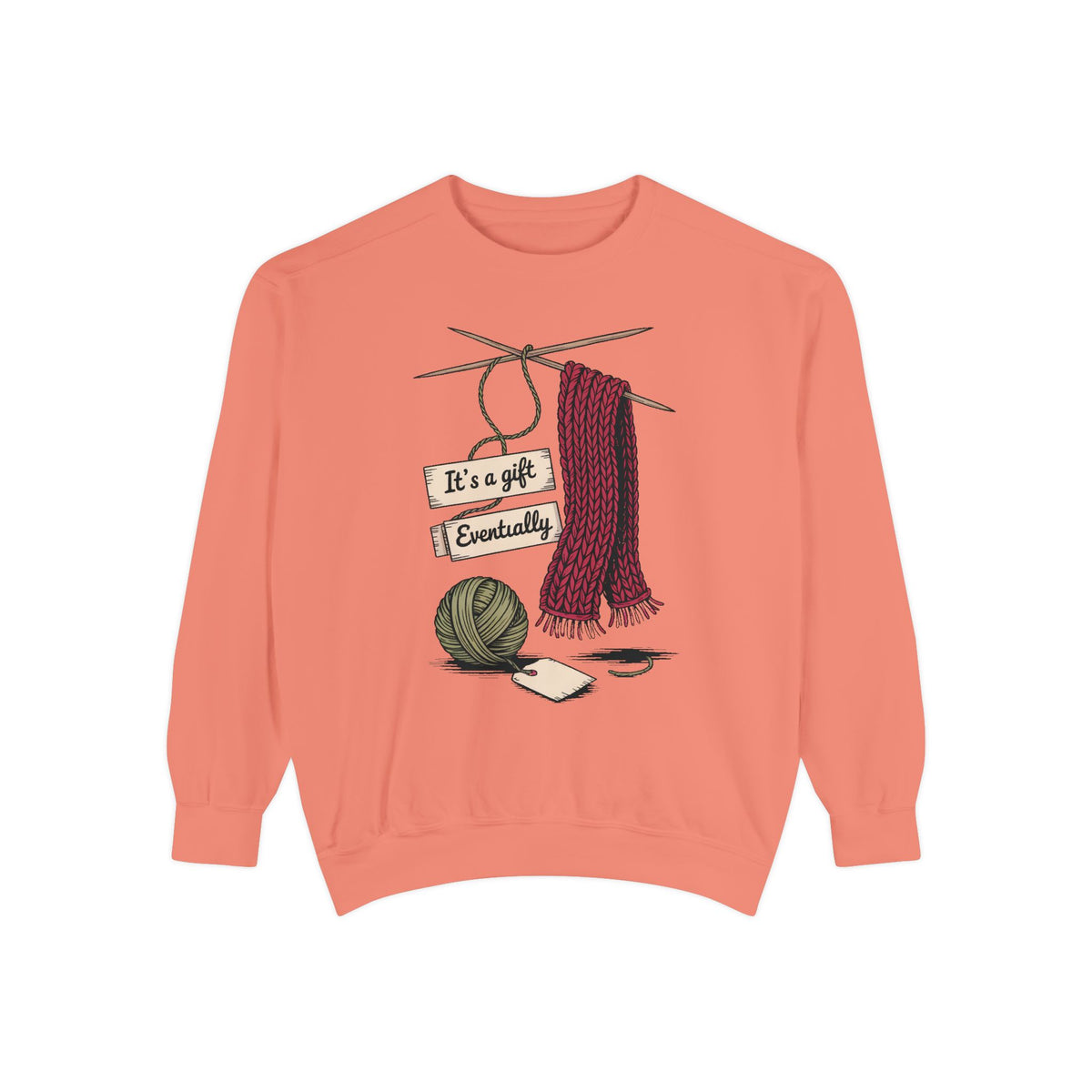 Knitter Christmas Sweatshirt, It's A Gift Eventually, Funny Knitting Crewneck, Christmas Gift For Knitter, Yarn Lover Sweatshirt, Crafter H…