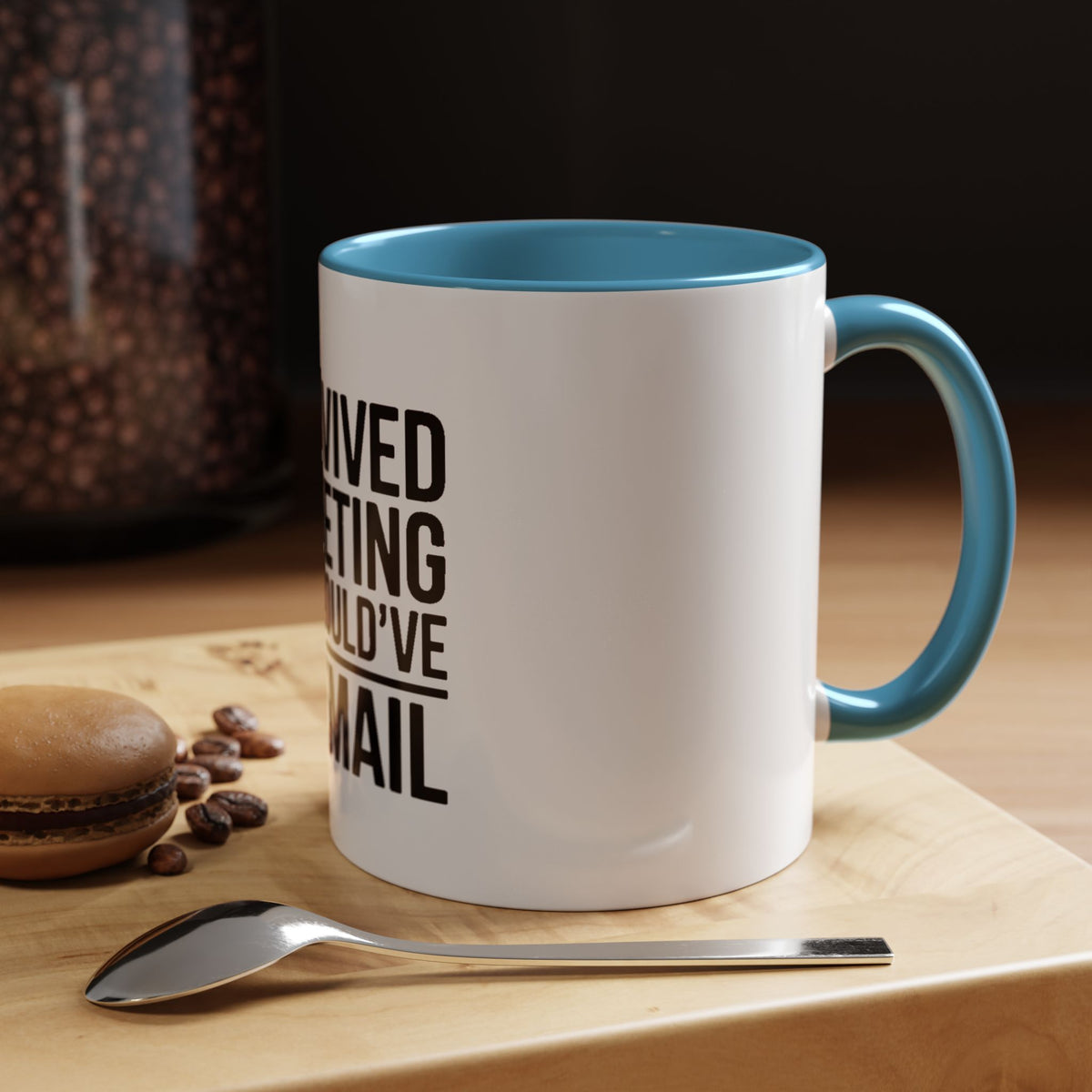 I Survived A Meeting That Could've Been An Email Mug, Funny Office Coffee Mug, Sarcastic Coworker Gift, Corporate Humor Cup
