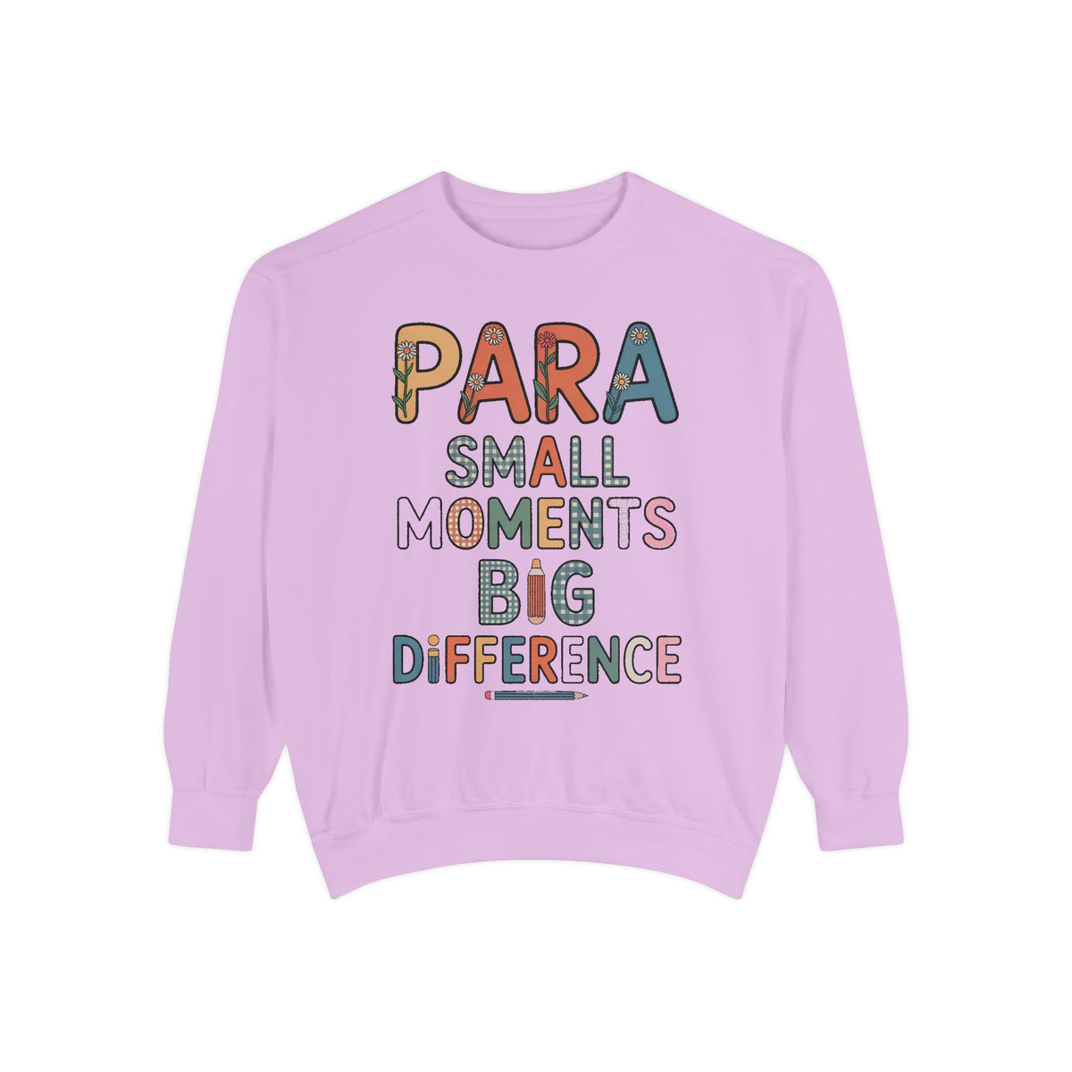 Paraprofessional Sweatshirt, Para Small Moments Big Difference Crewneck, Teacher Appreciation Gift, Gift For Paraprofessional, School Staff…