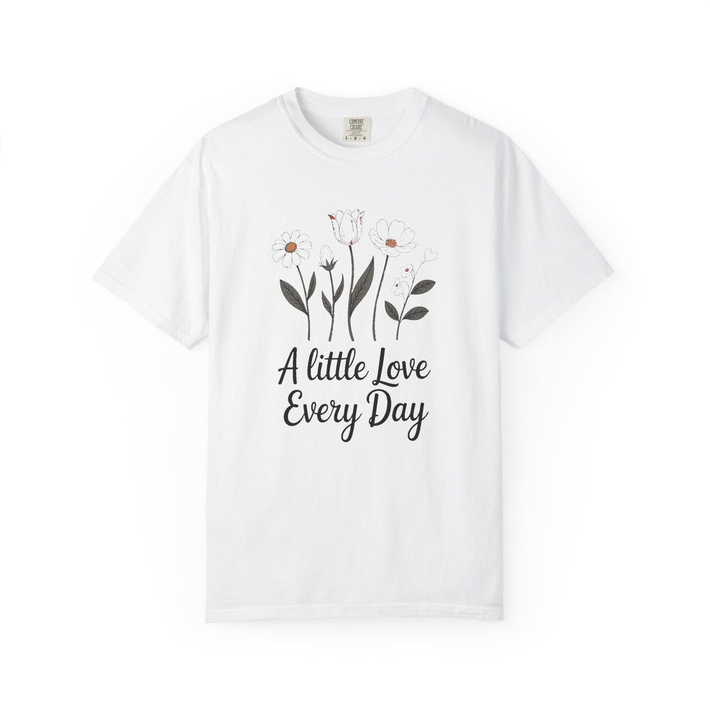 Valentine's Day Shirt for Mom, Sister or Best Friend, A Little Love Every Day Floral Tee, Cute Wildflower Valentine Gift, Botanical Love Sh…