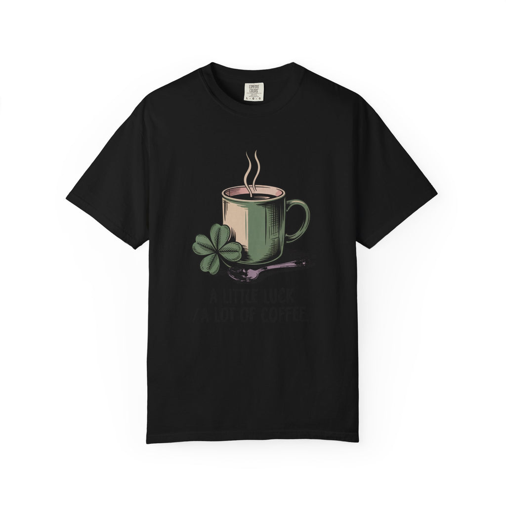Coffee Lover St Patrick's Day Shirt, A Little Luck A Lot Of Coffee Tee, Funny St Paddy's Day Gift, Shamrock Mug Tee, Lucky Coffee Lover Shi…
