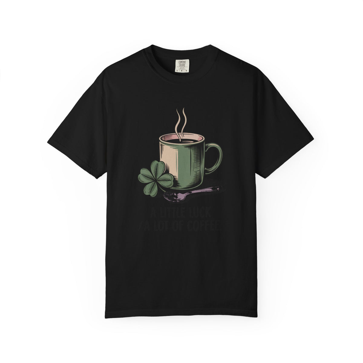 Coffee Lover St Patrick's Day Shirt, A Little Luck A Lot Of Coffee Tee, Funny St Paddy's Day Gift, Shamrock Mug Tee, Lucky Coffee Lover Shi…