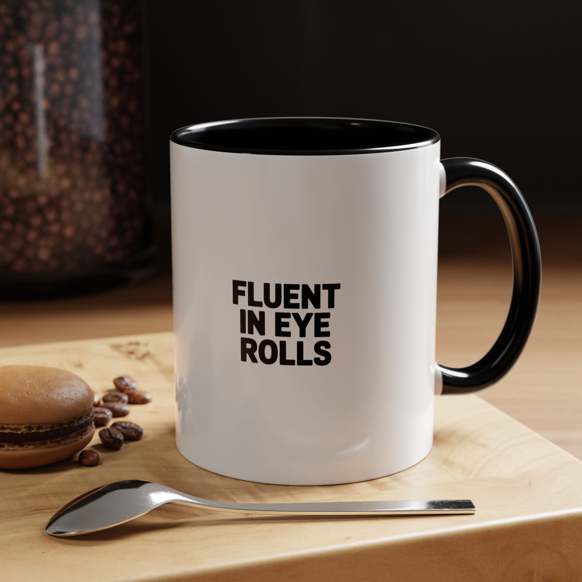 Fluent In Eye Rolls Mug, Funny Sarcastic Coffee Mug, Bold Typography Mug, Sassy Gift for Her, Snarky Coworker Gift Mug