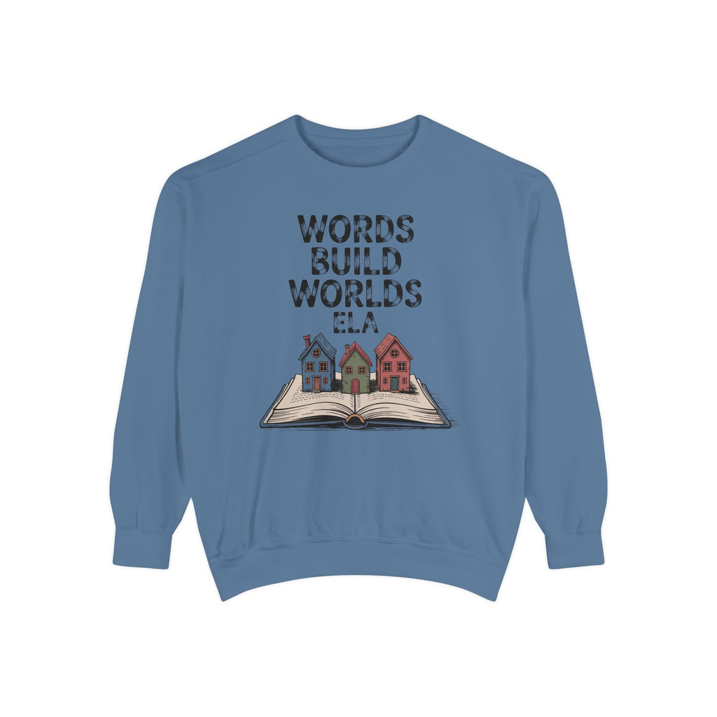 ELA Teacher Sweatshirt, Words Build Worlds Crewneck, English Teacher Retirement Gift, Language Arts Teacher Tee, ELA Teacher Appreciation S…