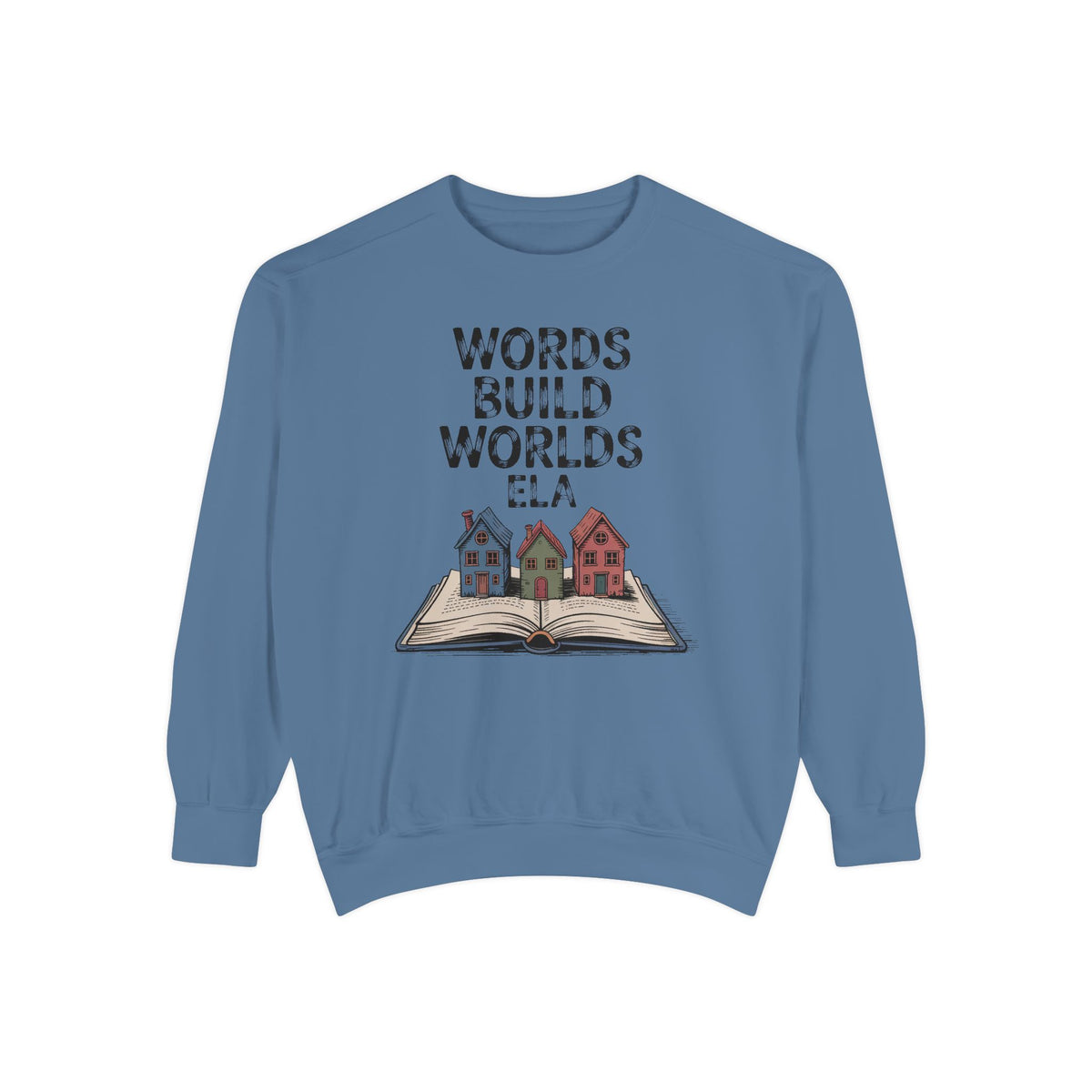 ELA Teacher Sweatshirt, Words Build Worlds Crewneck, English Teacher Retirement Gift, Language Arts Teacher Tee, ELA Teacher Appreciation S…