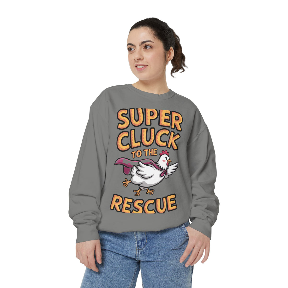 Super Cluck To The Rescue Sweatshirt, Funny Superhero Chicken Crewneck, Cute Chicken Lover Gift, Garment Dyed Embroidered Sweatshirt