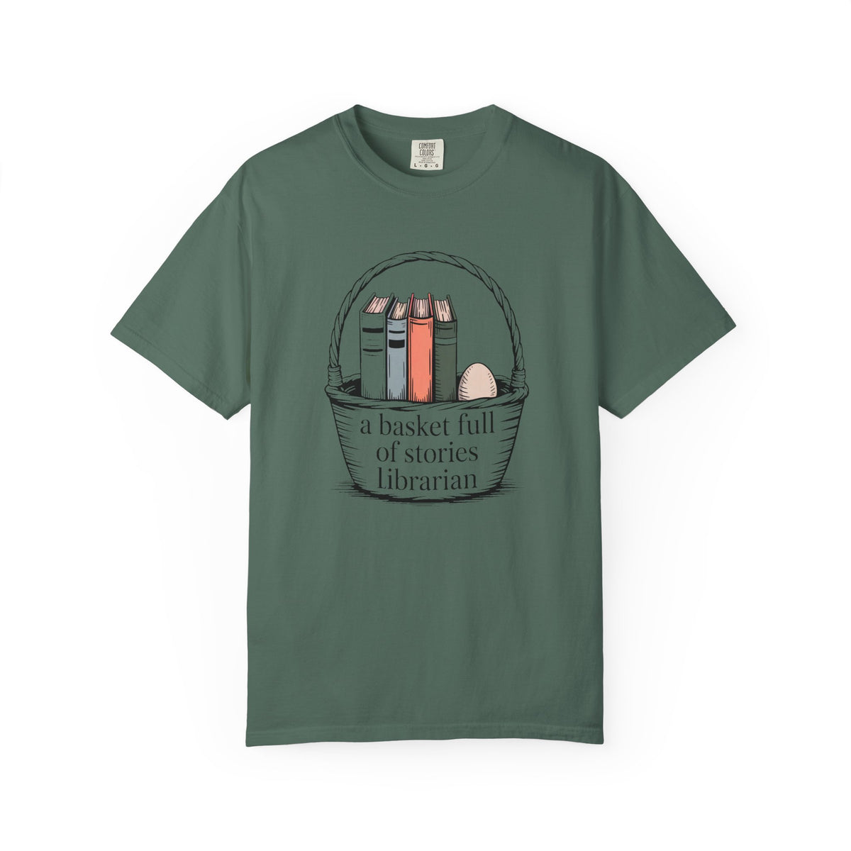 Librarian Shirt, A Basket Full Of Stories, Easter Gift For School Librarian, Library Easter Tee, Funny Librarian T-Shirt, Book Lover Gift