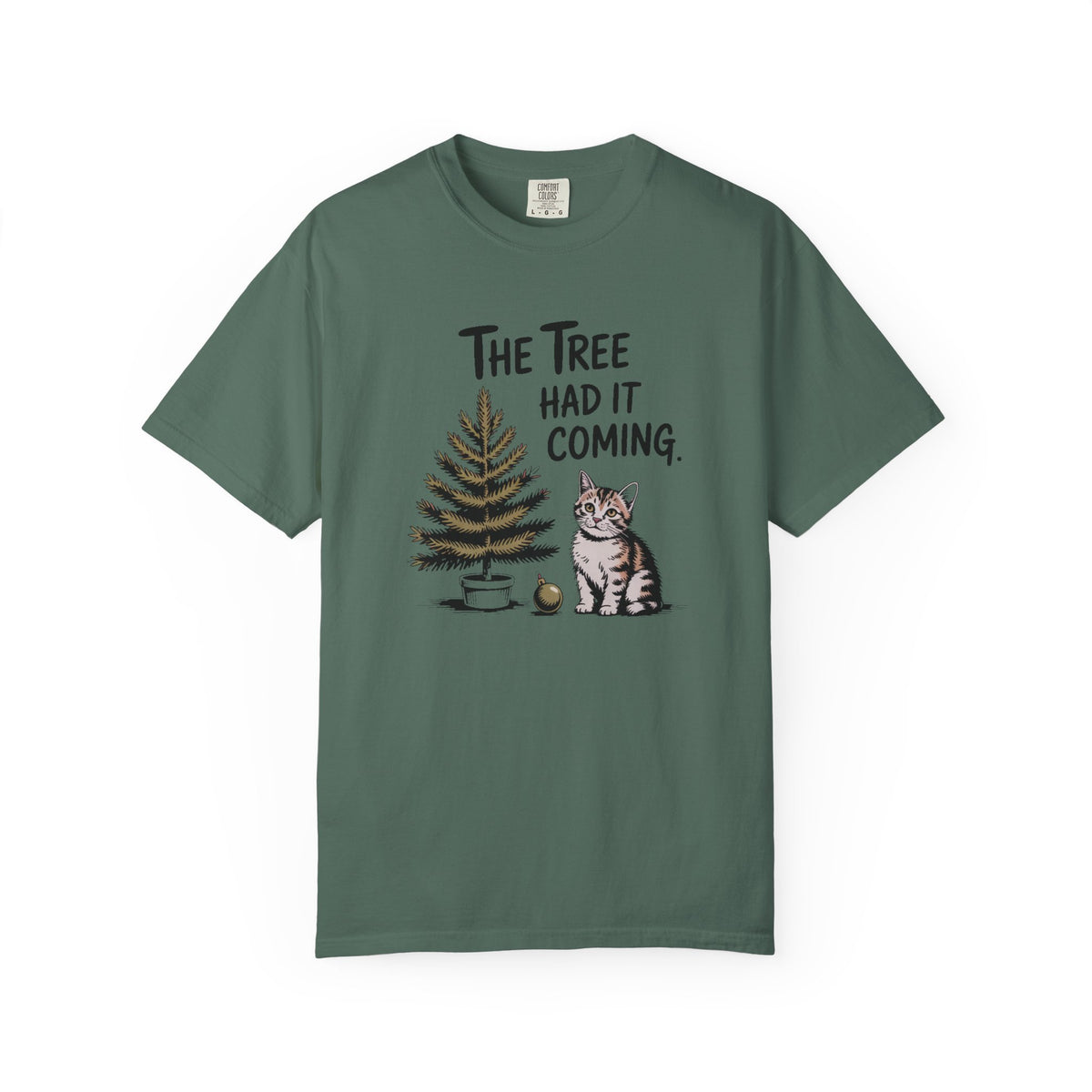 Cat Lover Christmas Shirt, The Tree Had It Coming Tee, Funny Cat Christmas Gift, Cat Owner Holiday Shirt, Christmas Cat Lover Gift