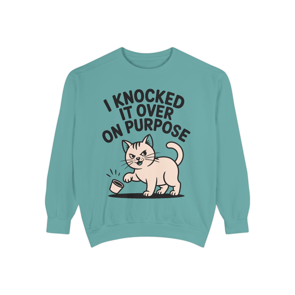 Funny Cat Sweatshirt, I Knocked It Over On Purpose Crewneck, Cute Cat Lover Gift, Embroidered Patch Style Cat Sweatshirt