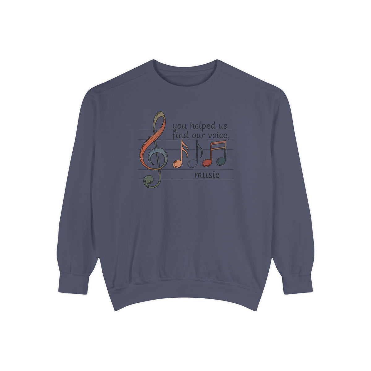 Music Teacher Sweatshirt, You Helped Us Find Our Voice, Teacher Appreciation Gift, Choir Teacher Crewneck, Band Director Gift, Music Teache…