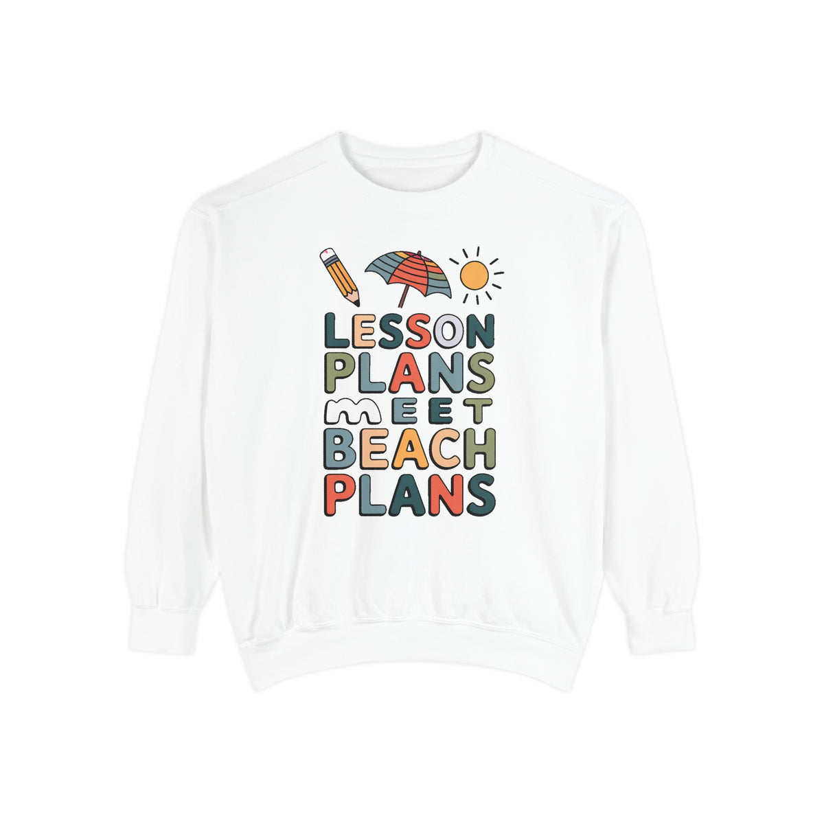 Teacher Sweatshirt, Lesson Plans Meet Beach Plans, End of School Year Gift For Teacher, Summer Break Crewneck, Last Day of School Gift, Tea…