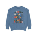Math Teacher Sweatshirt, You Make It Add Up, Teacher Appreciation Gift, Funny Math Teacher Crewneck, Back to School Gift For Math Teacher