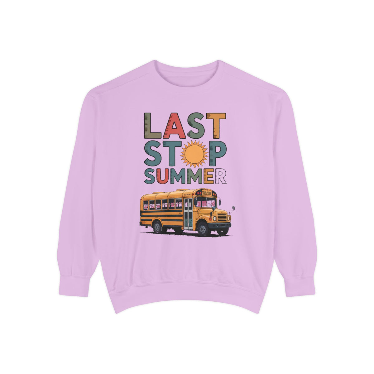 Bus Driver Sweatshirt, Last Stop Summer Crewneck, End of School Year Gift For Bus Driver, School Bus Driver Appreciation Gift, Last Day of…
