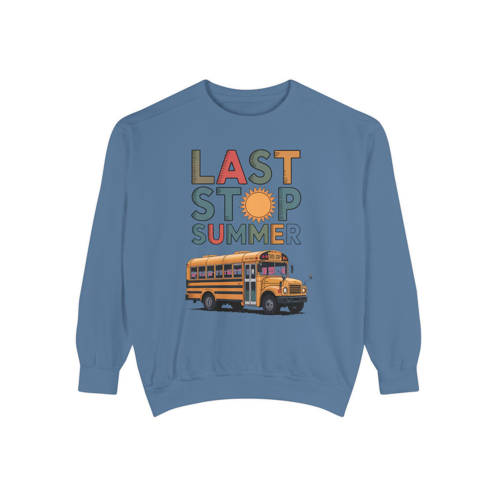 Bus Driver Sweatshirt, Last Stop Summer Crewneck, End of School Year Gift For Bus Driver, School Bus Driver Appreciation Gift, Last Day of…