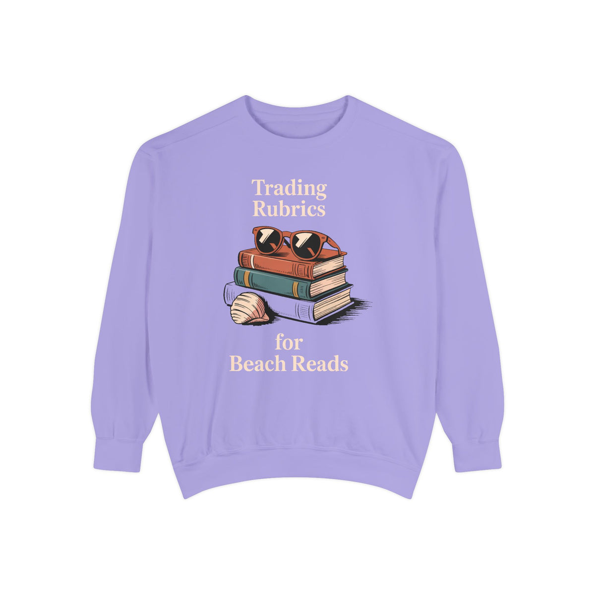 ELA Teacher Sweatshirt, End of School Year Gift, Trading Rubrics For Beach Reads Tee, English Teacher Crewneck, Book Lover Teacher Gift