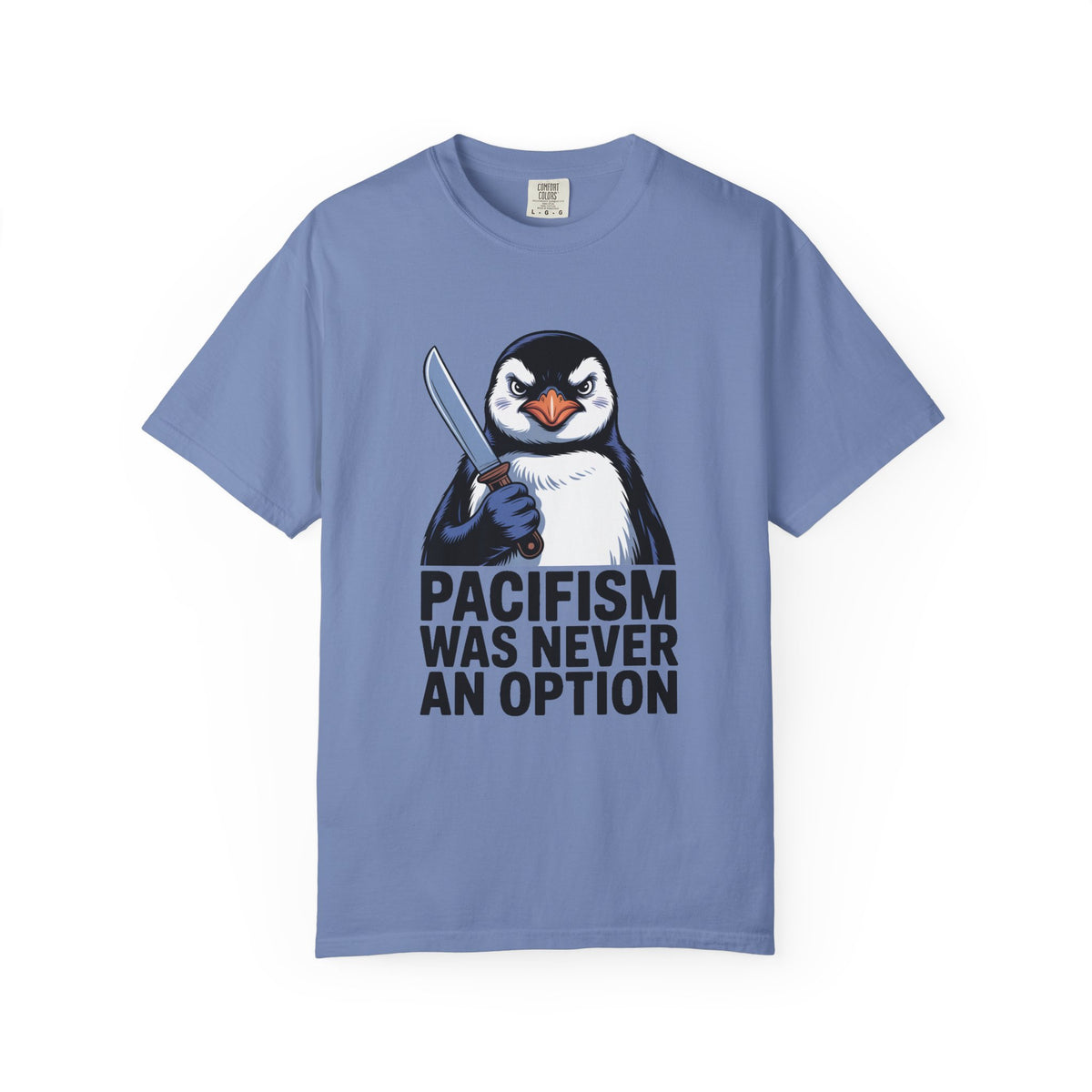 Funny Penguin Shirt, Pacifism Was Never An Option Tee, Dramatic Penguin With Knife T-Shirt, Sarcastic Meme Gift Shirt